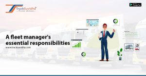 A fleet manager's essential responsibilities