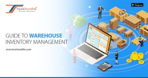  GUIDE TO WAREHOUSE INVENTORY MANAGEMENT