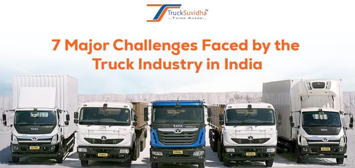 Challenges Faced by the Truck Industry in India