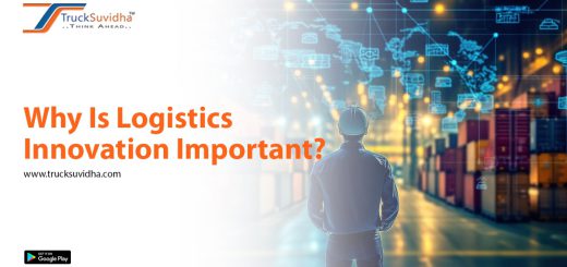 Why Is Logistics Innovation Important?