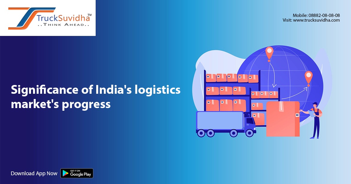 Significance of India's logistics market's progress