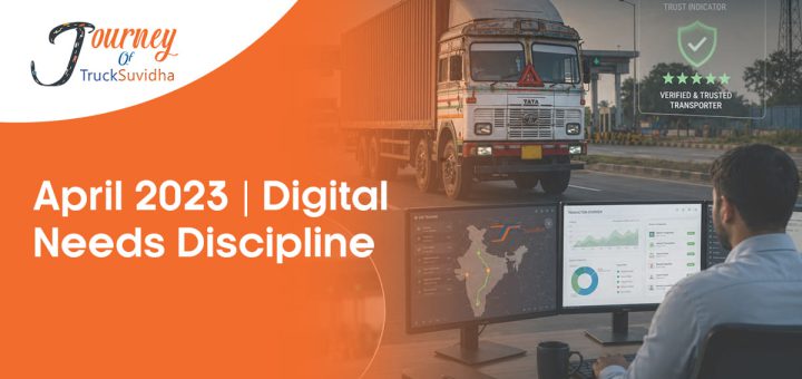 April 2023: When digital growth in logistics revealed the need for stronger discipline, verification, and trust