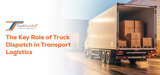 Key Role of Truck Dispatch in Transport Logistics