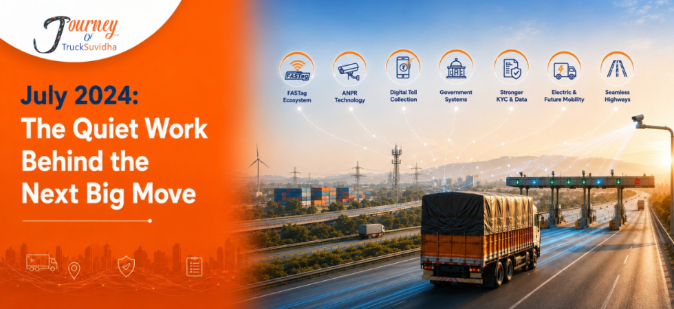 TruckSuvidha July 2024 banner showing digital toll collection, FASTag, ANPR technology, smart highways, and freight transportation.