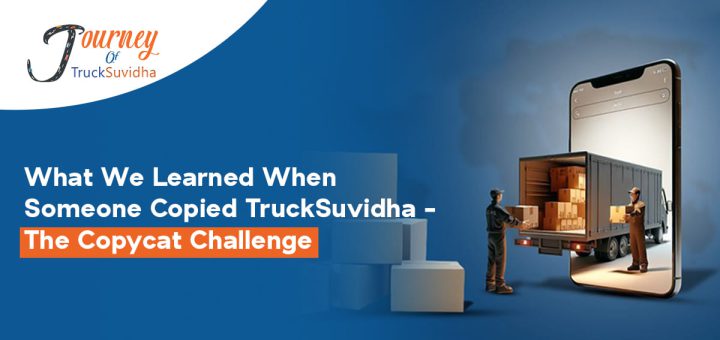 What We Learned When Someone Copied TruckSuvidha2
